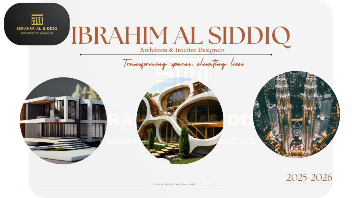 Architectural Design and Construction – Ibrahim Al Siddiq